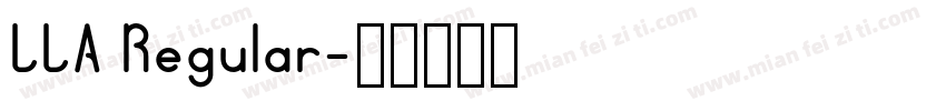 LLA Regular字体转换